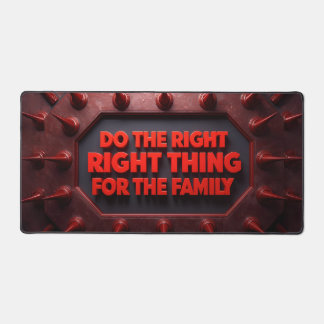 Alfrombrillas De Escritorio Do The Right Thing For The Family