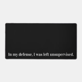 Alfrombrillas De Escritorio En mi defensa, me quedé sin supervisión y con grac