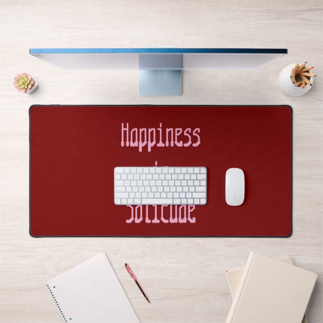 Alfrombrillas De Escritorio Happiness in Solitude Desk Mat (Oficina 1)
