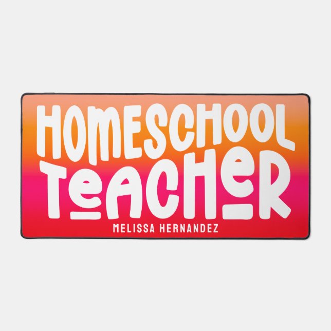 Alfrombrillas De Escritorio Homeschool Teacher | Text Design Orange Red Ombre (Anverso)