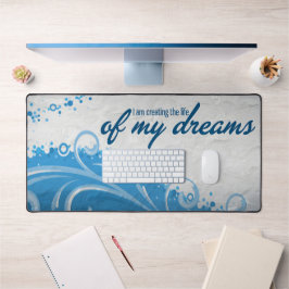 Alfrombrillas De Escritorio "La vida de mis sueños" Motivación Afirmación