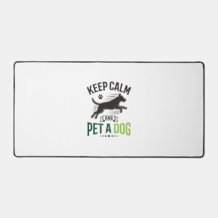 Alfrombrillas De Escritorio Mantén la calma y acaricia a un perro Diseño de gr