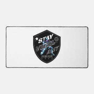 Alfrombrillas De Escritorio "Manténganse alerta - Audaz Diseño Motivacional"