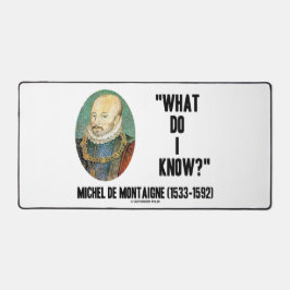 Alfrombrillas De Escritorio Michel de Montaigne ¿Qué sé? Cita
