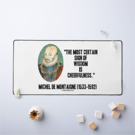 Alfrombrillas De Escritorio Michel de Montaigne Rótulo De Sabiduría Alegría