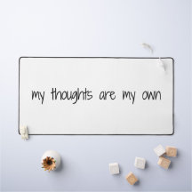 My Thoughts Desk Mat