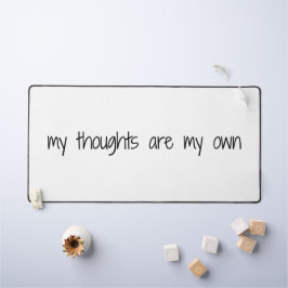 Alfrombrillas De Escritorio My Thoughts Desk Mat
