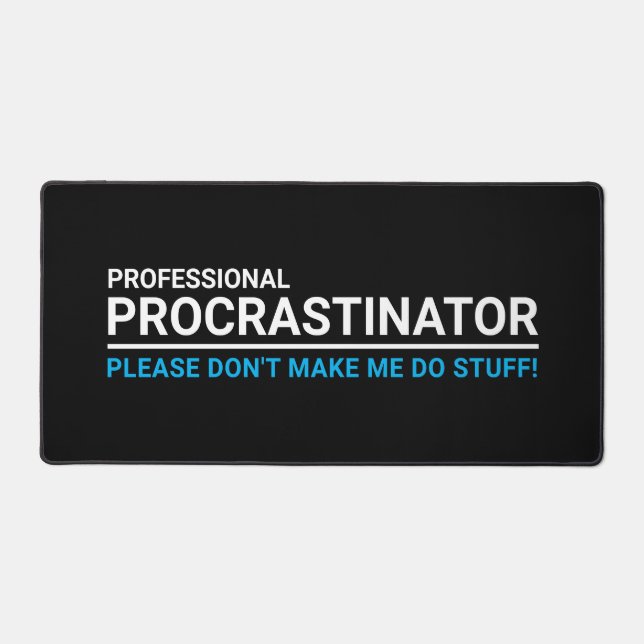 Alfrombrillas De Escritorio Procrastinador profesional negro simple (Anverso)