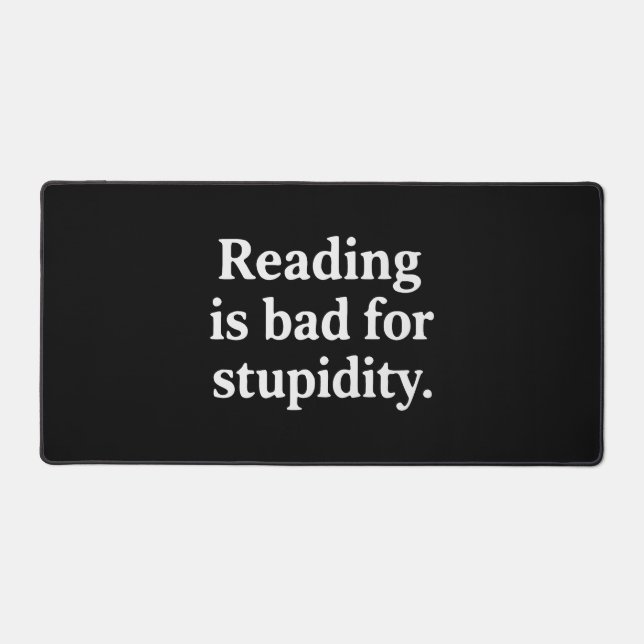 Alfrombrillas De Escritorio Reading is bad for stupidity (Anverso)