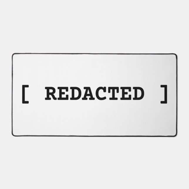 Alfrombrillas De Escritorio [ REDACTED ] Large Minimalist Typographic Desk Mat (Anverso)
