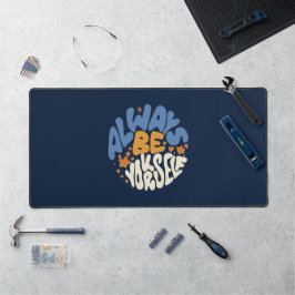 Alfrombrillas De Escritorio Siempre sé tú mismo - Motivación