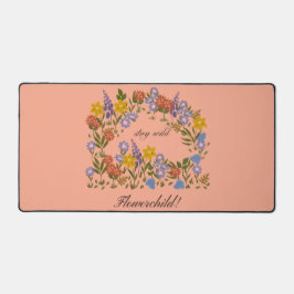 Alfrombrillas De Escritorio Stay Wild flowerchild!