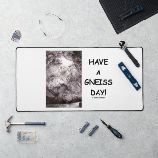 Alfrombrillas De Escritorio ¡Ten Un Día De Gneiss! Geology Rock Geek Humor