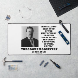 Alfrombrillas De Escritorio Theodore Roosevelt West African Proverb Stick Qte
