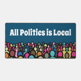 Alfrombrillas De Escritorio Toda la política es local 2024