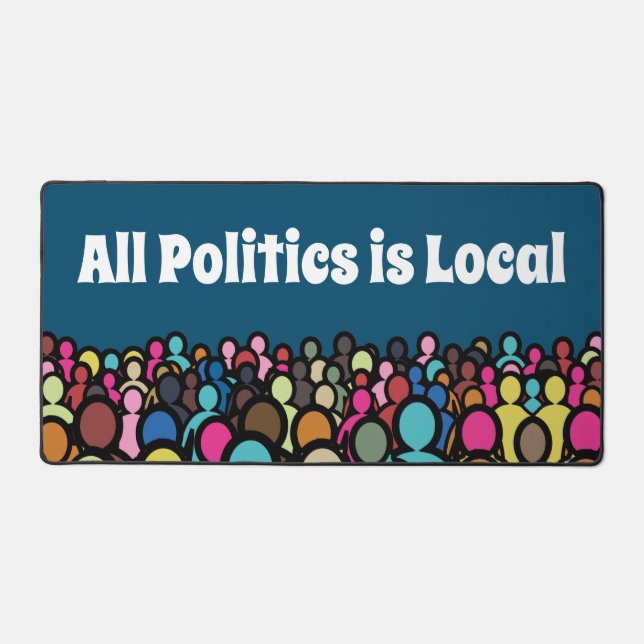 Alfrombrillas De Escritorio Toda la política es local 2024 (Anverso)