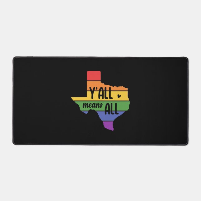 Alfrombrillas De Escritorio Y'all Means Y'all Design for proud LGBT+ Texans (Anverso)