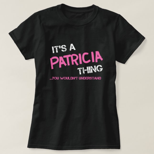 Algo de Patricia que no entenderías de la camiseta (Diseño del anverso)