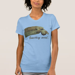 Algo se movió - Camisa