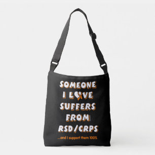 Alguien a quien amo...RSD/CRPS Bolsa de cuerpo cru