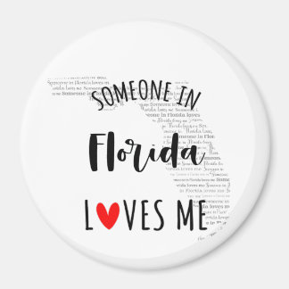 Alguien En Florida Me Ama El Imán