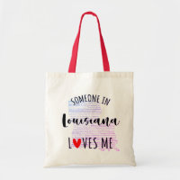 Alguien En Luisiana Me Ama La Bolsa De Tote