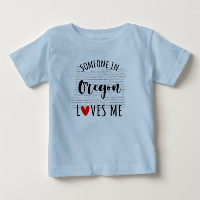 Alguien En Oregón Me Ama Mapear Camiseta Para Bebé (Anverso)