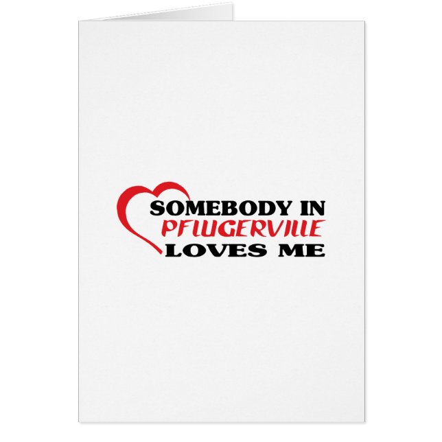 Alguien en Pflugerville me ama la camiseta (Frente)