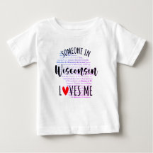 Alguien En Wisconsin Me Ama Mapa Camiseta Bebé