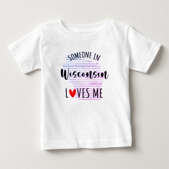 Alguien En Wisconsin Me Ama Mapa Camiseta Bebé (Anverso)
