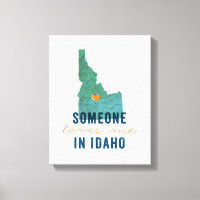 Alguien me ama en lienzo Idaho