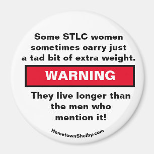 Algunas mujeres de STLC llevan imán de ADVERTENCIA
