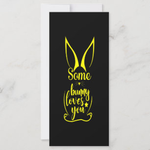 Algunos Bunny te aman - Cita divertida de Pascua