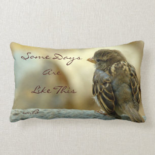 Algunos días son como esto, almohada del diseñador