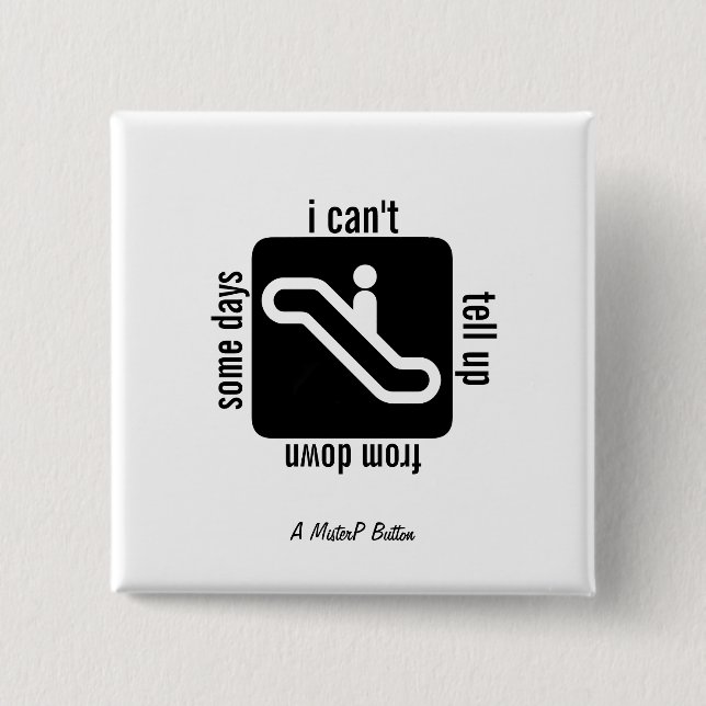 Algunos días - Un botón MisterP (Anverso)