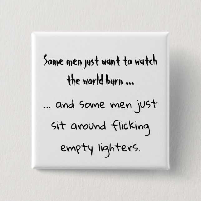 Algunos hombres solo quieren un botón cuadrado (Anverso)