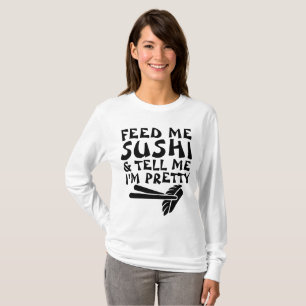 ALIMENTARME SUSHI Y DÍGANME QUE SOY camisetas de B