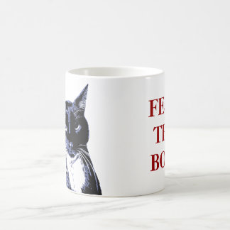 "ALIMENTE EL ABUCHEO!" Taza del gato