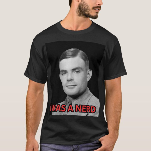 Alin Turing Yo era una camiseta NERD (Anverso)
