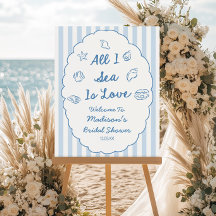 All I Sea Is Love Bridal Shower Welcome Sign