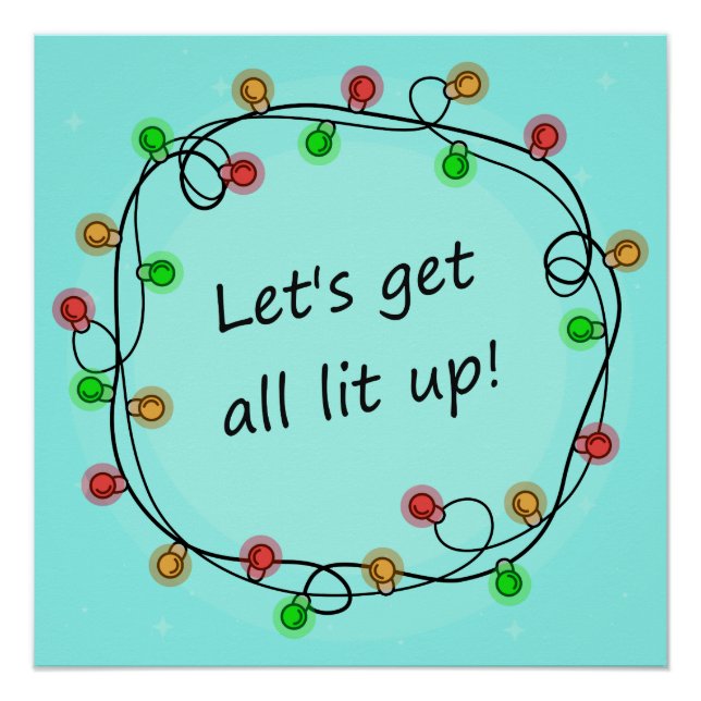 "All Lit Up" gracioso poster fiesta (Anverso)