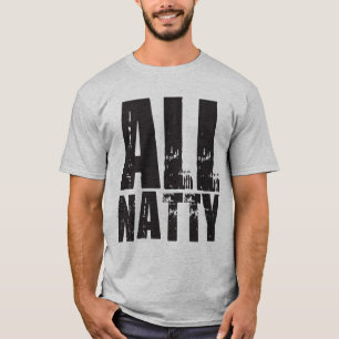 All Natty - Camisa de construcción de cuerpos