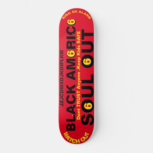 ALMA DE AMÉRICA NEGRA Skateboard (Anverso)