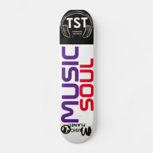 ALMA DE MÚSICA / TST Skateboard