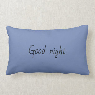 Almohada agradable y…. Buenas noches