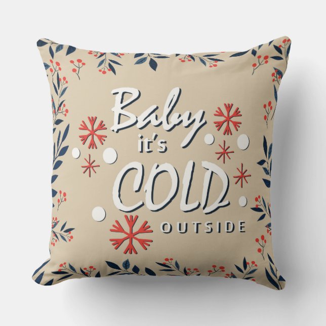 Almohada Baby It's Cold Outside (Anverso)