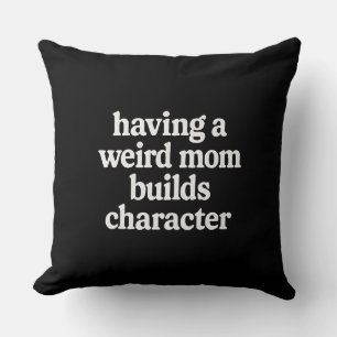 Almohada con cita divertida de mamá - Regalo único