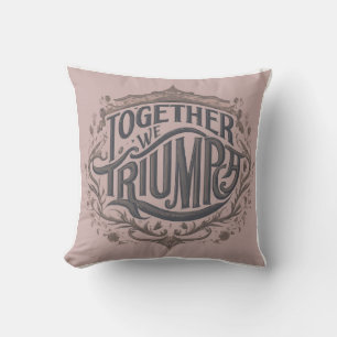 Almohada con diseño "Juntos Triunfamos"
