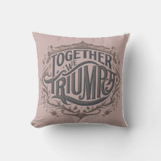 Almohada con diseño "Juntos Triunfamos"