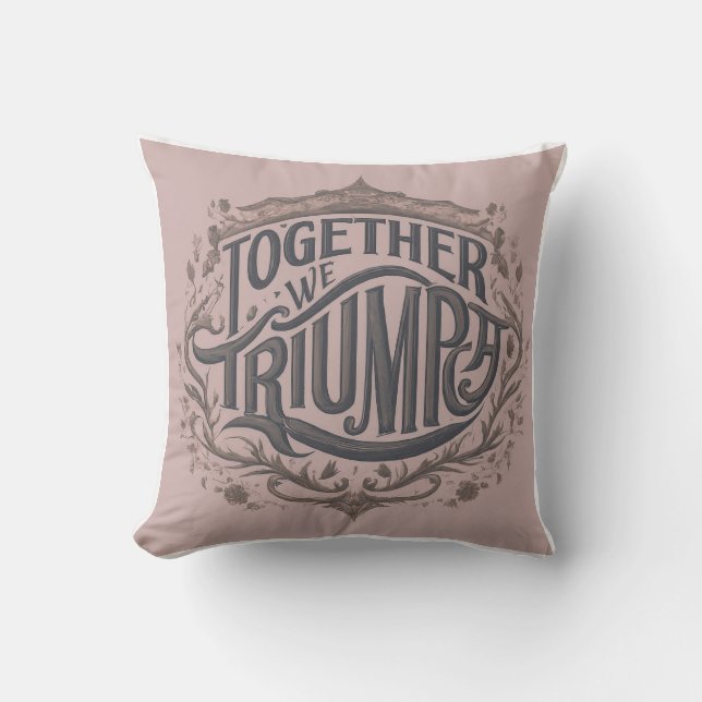 Almohada con diseño "Juntos Triunfamos" (Anverso)